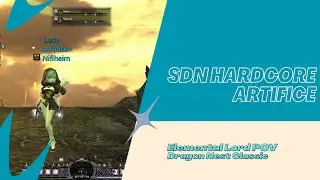 [DN Classic] SDN Hardcore Weekly Guild Run | Elemental Lord POV &ndash; Artifice