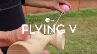 Kendama USA - Trick Tutorial - Intermediate - Flying V
