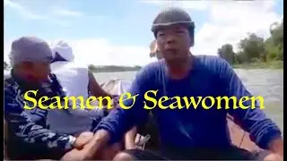 Seamen and seawomen (66th vlog)