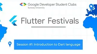 GDSC Sunway University Flutter Festival Session 1 | GDSC Sunway University