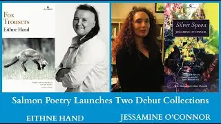 SALMON POETRY LAUNCH Fox Trousers by Eithne Hand & Silver Spoon by Jessamine O'Connor, 11th Feb 2021