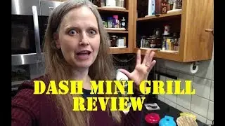 Dash Mini Maker Grill Review  | Life in the Upper Peninsula of Michigan
