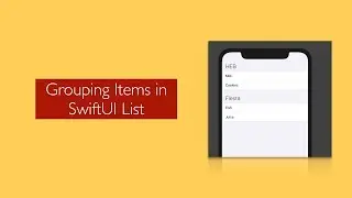 Grouping Data in SwiftUI List