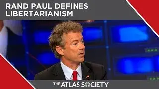 Rand Paul Defines Libertarianism