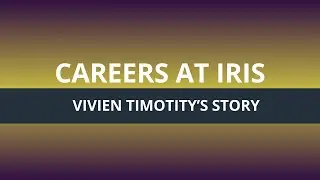 Vivien's story: diversity and career opportunities at IRIS