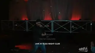 CeldomSeen at the Bleu Night Club