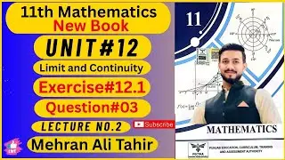 11th Class Math New Book Chapter no.12|Exercise#12.1 Question#03 All Parts
