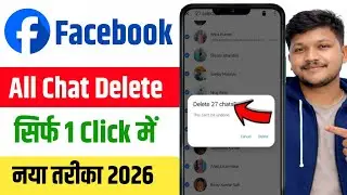 Facebook se chat kaise delete kare 2026 | Facebook all chat delete kaise kare | Facebook chat delete