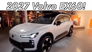An Early Close Look at the All New, 2027 Volvo EX60 BEV! Experts Share Details!