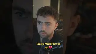 Emiru Mizkif broke up 💔