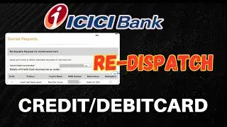 ICICI Bank Credit Card Re-Dispatch | Re-apply Undelivered Card
