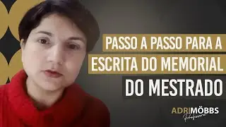 Como Escrever o Memorial do Mestrado (Guia Completo Passo a Passo)