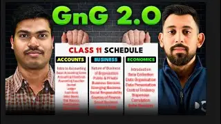 GNG 2.0 WITH GOATS - Full Schedule | Class 11 | Commerce | Lets make 300/300 🔥🔥