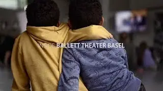 Inside Ballett Theater Basel @Tanzfest