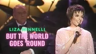 Liza Minnelli - But the World Goes 'Round (1988)