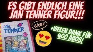 Die erste Jan Tenner Figur!😍-Wir schauen uns den Tenner mal genauer an😎+Vielen Dank für 400 Abos!