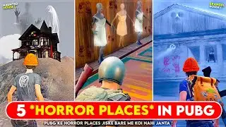 5 MOST *HORROR PLACES* IN PUBG MOBILE 😱 You Didn't Know Before! [HINDI]