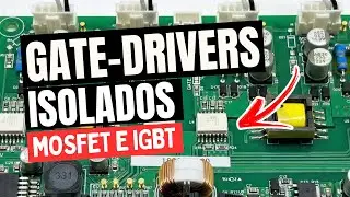 Gate-drivers isolados para Inversores e Fontes Chaveadas