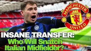 🛑MANCHESTER  UNITED😱BREAKING NEWS:✅ITALIAN MIDFIELDER NICOLO BARELLA TARGETED BY TOP ENGLISH CLUBS!