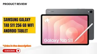 Обзор Samsung Galaxy Tab S11 &mdash; планшета на Android объемом 256 ГБ с S Pen, AMOLED-дисплеем и емки...
