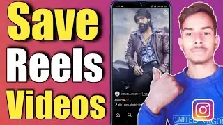 Save Reels Videos / Instagram reel download kaise karen / download Instagram reels