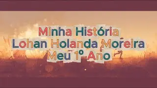 #1Minha_Hist&oacute;ria | Lohan Holanda Moreira | Da gravidez at&eacute; meu 1&ordm; Ano de vida | 2017-2018