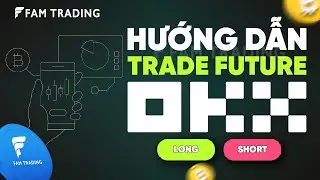 C&aacute;ch đ&aacute;nh Future tr&ecirc;n OKX chi tiết từ A-Z 2026