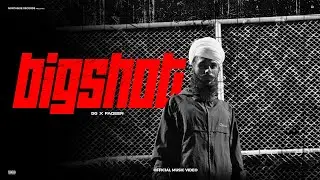 BIGSHOT | 56 x Faqeer | Official Video