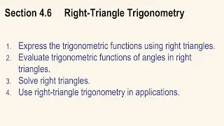 4.6 Right Triangle Trigonometry