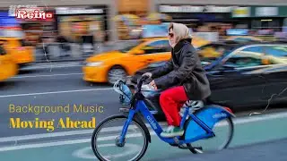 Moving Ahead || Background Music No Copyright
