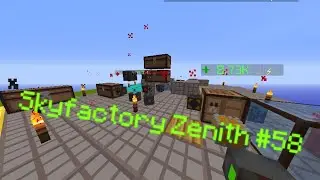 finishing the logistic (voidrealms skyfactory zenith #58)