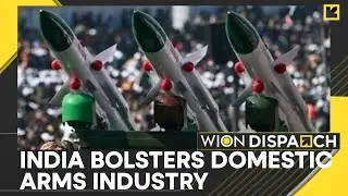 India Expands Efforts to Strengthen Domestic Arms Industry Amid Rising Security Concerns | Dispatch