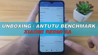 Xiaomi Redmi 8A unboxing & antutu benchmark test