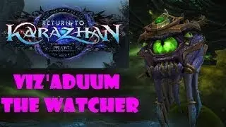 World of Warcraft Viz'aduum the Watcher