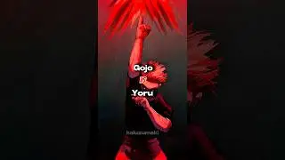 Gojo vs Yoru | Jujutsu Kaisen | Chainsaw Man IB: @sukuna4517 @Nuekigami