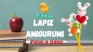 COMO DECORAR UN LÁPIZ O BOLIGRAFO - LAPIZ AMIGURUMI - MANUALIDAD ESCOLAR - CROCHET FACIL
