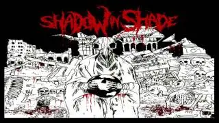 Shadow In Shade - Suffer & Die feat Prajwal Kandel