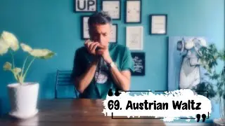 69. Austrian Waltz - Chromatic Harmonica - Elias Dejahang