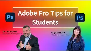 Adobe Pro-Tips for Students - Photoshop Part 1