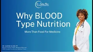 Why Blood Type Nutrition  episode 001