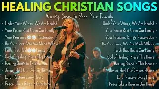 Under Your Wings, We Are Healed | Comforting Healing Songs for the Whole Family