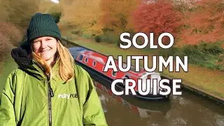 Solo Cruiser: May's Autumn Voyage on her Narrowboat
