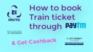 How to Book Train Ticket Through Paytm [Paytm में Train Ticket कैसे Book करे] in Hindi-हिंदी