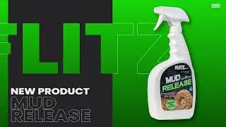 FLITZ MUD RELEASE! (New Product!)
