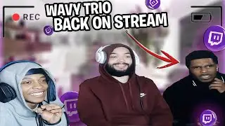 WAVY TRIO REUNITES BACK ON STREAM 😨 | REACTING TO VIEWERS YOUTUBE VIDEOS