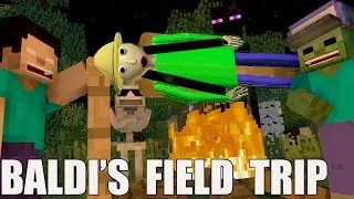 Baldi's basic FIELD TRIP Minecraft Animation - MINECRAFT ANIMATION