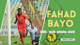 FAHAD BAYO SKILLS | GOALS | ASSIST | DRIBBLING - MCHEZAJI WA UGANDA ANAYEKUJA YANGA