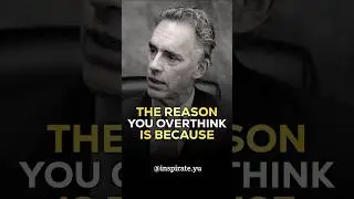 Причина, по которой вы слишком много думаете &mdash; Джордан Питерсон #jordanpeterson