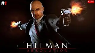🔴Hitman: Absolution LIVE (First Time Playing) | Agent 47 Story Begins - Part 1