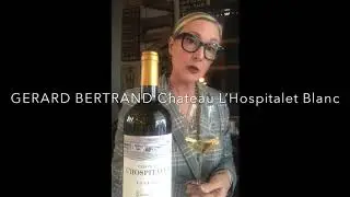 Gerard Bertrand L'Hospitalet Blanc -- 30SecondSomm